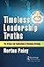 Timeless Leadership Truths:...