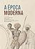 A época moderna (Portuguese Edition)