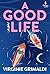 A Good Life