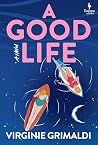 A Good Life