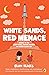 White Sands, Red Menace (The Gordon Family Saga Book 2)