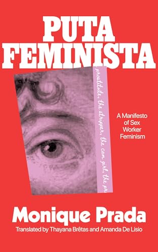 Putafeminista: A Manifesto (Paperback)