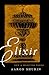 Elixir: New and Selected Poems