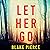 Let Her Go (A Fiona Red FBI Suspense Thriller—Book #1)