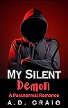 My Silent Demon (Demons #2) My Silent Demon (Demons #2)