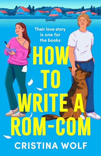How to Write a Rom-Com (Kindle Edition)