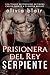 Prisionera del Rey Serpiente