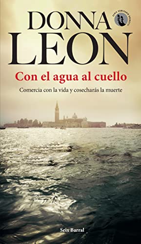 CON EL AGUA AL CUELLO (Paperback)