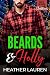 Beards and Holly by Heather Lauren