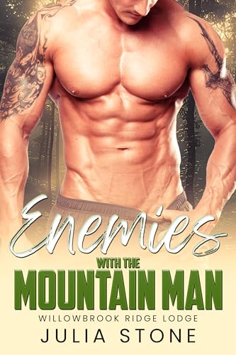 Enemies with the Mountain Man (Willowbrook Ridge Lodge, #5)