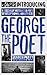 Introducing George The Poet...