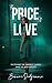 The Price of Love: She foun...