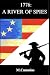 1776: A River Of Spies: An ...