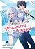 The Hero and the Sage, Reincarnated and Engaged by Washiro Fujiki