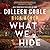 What We Hide (A Tupelo Grove Novel )