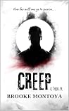 Creep: A Thriller