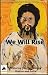 And we will rise by Israel Centeno