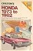 Honda 1973 to 1982 (Chilton's Repair & Tune-up Guides)