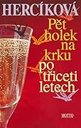 Pět holek na krku po třiceti letech