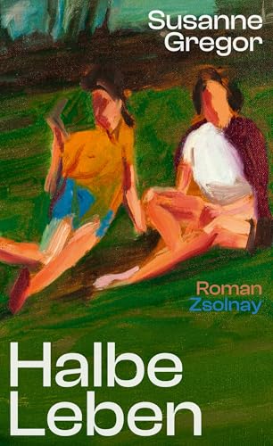 Halbe Leben (Kindle Edition)