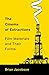 The Cinema of Extractions: Film Materials and Their Forms (Film and Culture Series)