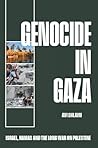 Genocide in Gaza:...