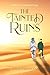 The Tainted Ruins: Book Two...