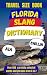 Florida Slang Dictionary by Slang Mania