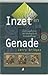 Inzet en Genade by Jerry Bridges