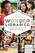Wonder Libraries: 20 Expert...
