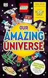 LEGO Our Amazing Universe: World Book Day 2025: Fantastic Building Ideas and Facts About Our Universe