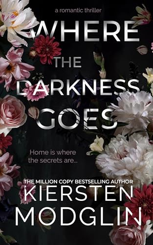 Where the Darkness Goes (Kindle Edition)