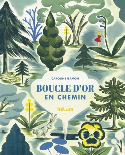 BOUCLE D'OR / EN CHEMIN (Hardcover)