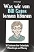 Was wir von Bill Gates lernen können - Das perfekte Geschenk ... by Anna Lange