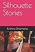 Silhouette Stories