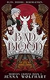 Book cover for Bad Blood (Thirteen Crowns, #1)