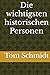 Die wichtigsten historische...