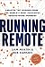 Running Remote by Liam Martin