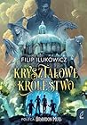 Kryształowe Króle...