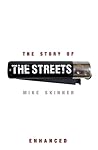 The Story of The Streets: With exclusive music track, videos and audio captions The Story of The Streets: With exclusive music track, videos and audio captions