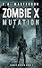 Zombie X: Mutation (Zombie ...