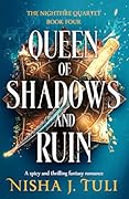 Queen of Shadows and Ruin