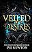 Veiled Desires: A Paranormal Reverse Harem Romance (Shadows Descent (MistHallow Academy))