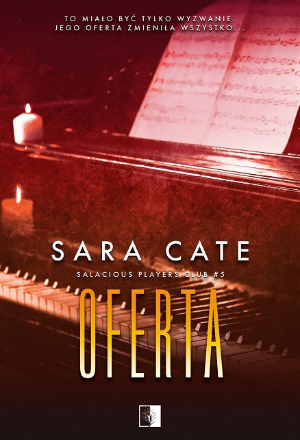Oferta (Salacious Players Club, #5)