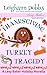 Thanksgiving Turkey Tragedy (Lexy Baker Cozy Mystery Series)