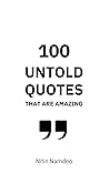 100 Untold Quotes That Are Amazing