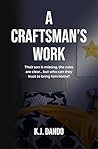 A Craftsman's Work (Tom Crane, #2)
