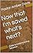 Now that I'm saved what's next? by Amber Davis