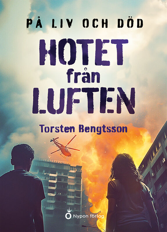 Hotet från luften (På liv och död, #1)