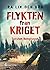 Flykten från kriget